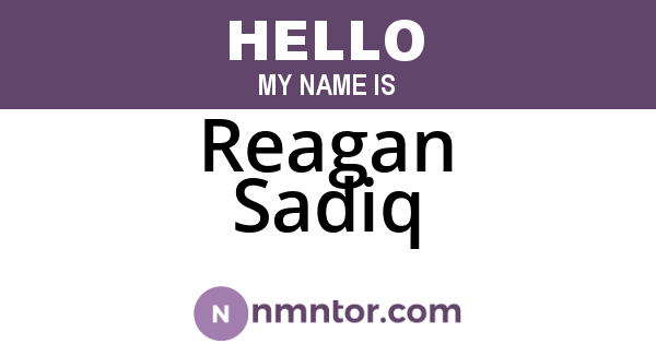 Reagan Sadiq