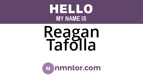 Reagan Tafolla