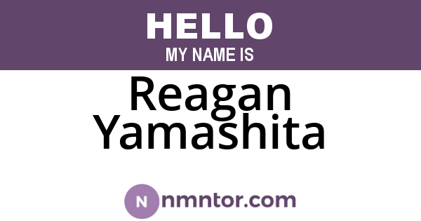 Reagan Yamashita