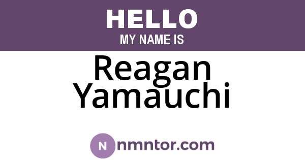 Reagan Yamauchi