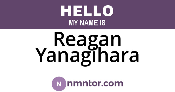 Reagan Yanagihara