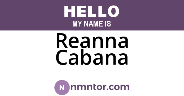 Reanna Cabana