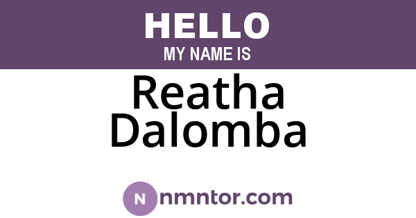 Reatha Dalomba