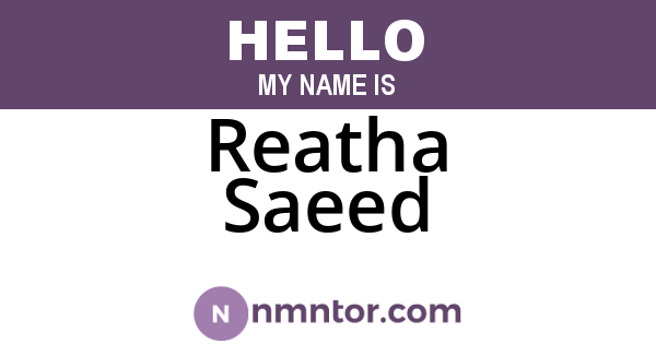 Reatha Saeed