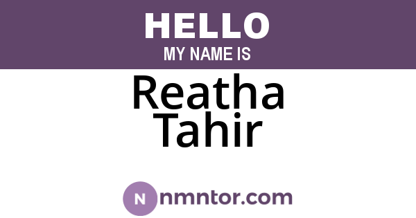 Reatha Tahir