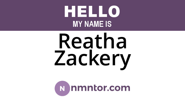 Reatha Zackery