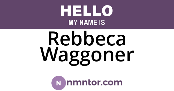 Rebbeca Waggoner