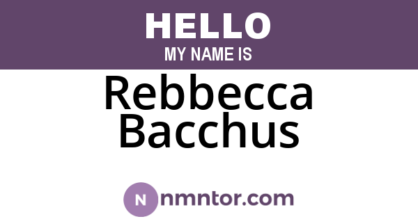 Rebbecca Bacchus