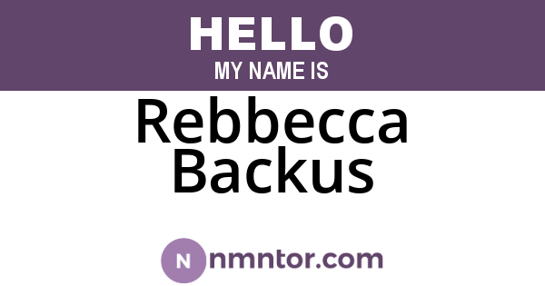 Rebbecca Backus