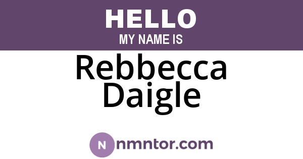 Rebbecca Daigle