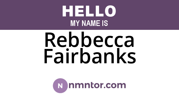 Rebbecca Fairbanks