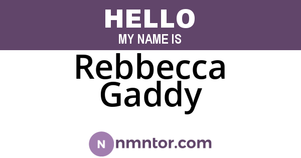Rebbecca Gaddy