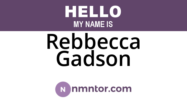 Rebbecca Gadson