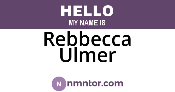 Rebbecca Ulmer