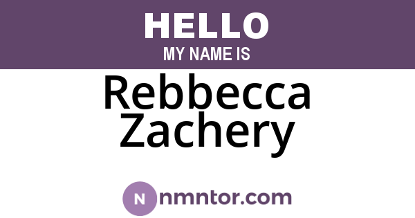 Rebbecca Zachery