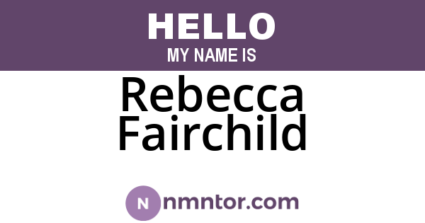 Rebecca Fairchild