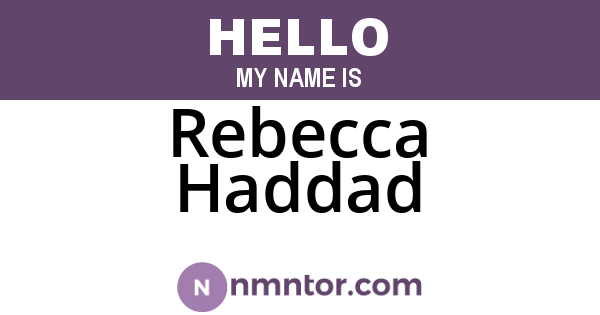 Rebecca Haddad