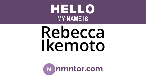 Rebecca Ikemoto