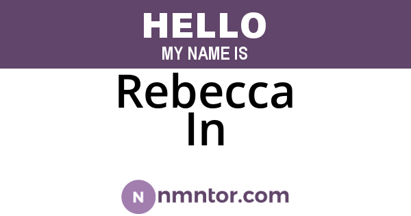 Rebecca In