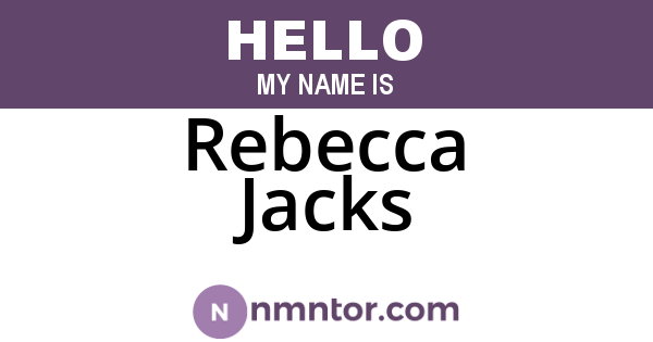 Rebecca Jacks