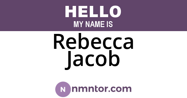 Rebecca Jacob