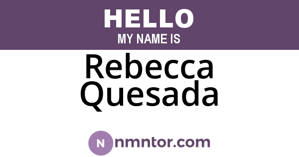 Rebecca Quesada