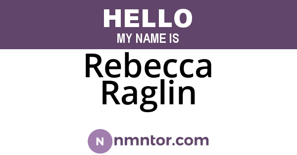 Rebecca Raglin