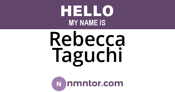 Rebecca Taguchi