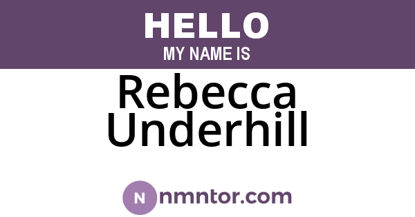 Rebecca Underhill