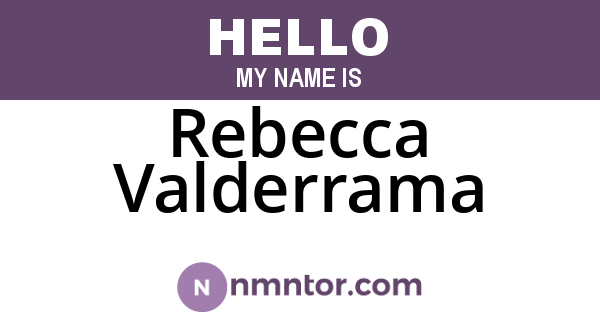 Rebecca Valderrama