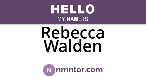 Rebecca Walden