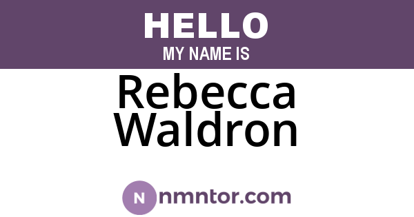Rebecca Waldron