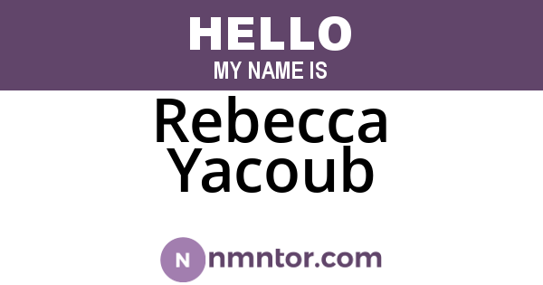 Rebecca Yacoub