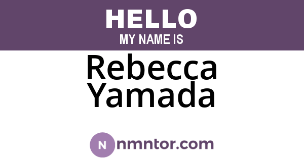 Rebecca Yamada