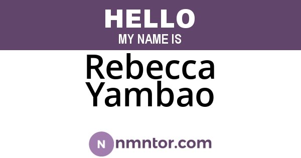 Rebecca Yambao