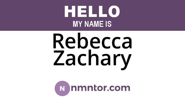Rebecca Zachary