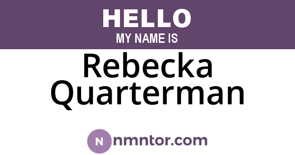 Rebecka Quarterman