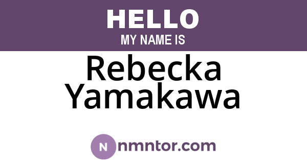 Rebecka Yamakawa
