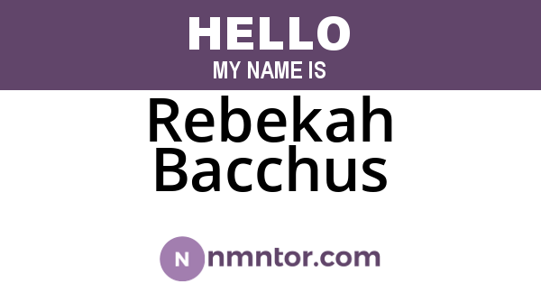 Rebekah Bacchus