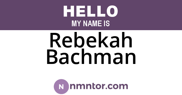 Rebekah Bachman