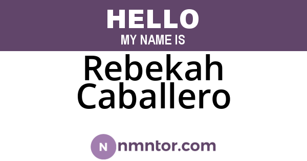Rebekah Caballero
