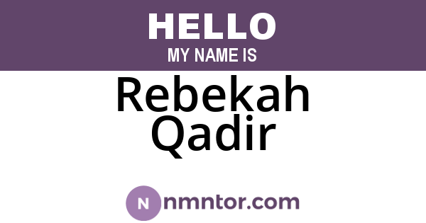 Rebekah Qadir