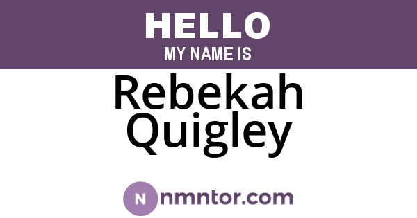 Rebekah Quigley