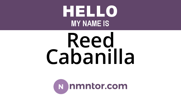 Reed Cabanilla