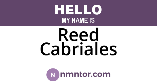 Reed Cabriales