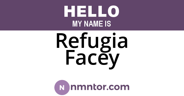 Refugia Facey