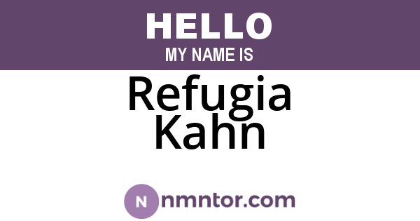 Refugia Kahn