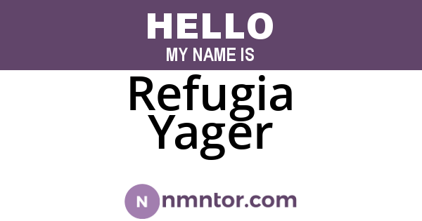 Refugia Yager