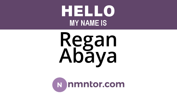 Regan Abaya