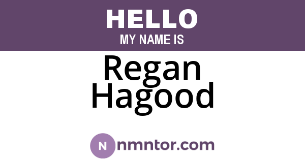 Regan Hagood